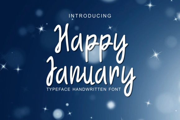Happy January: A Handwritten Font for Bold Marketing