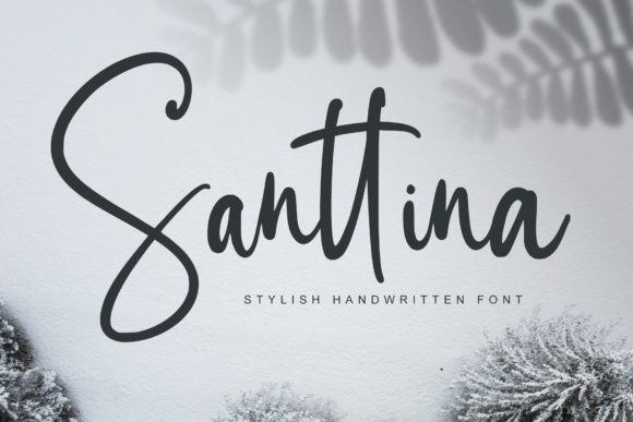 Santtina: A Modern Handwritten Font for Campaigns